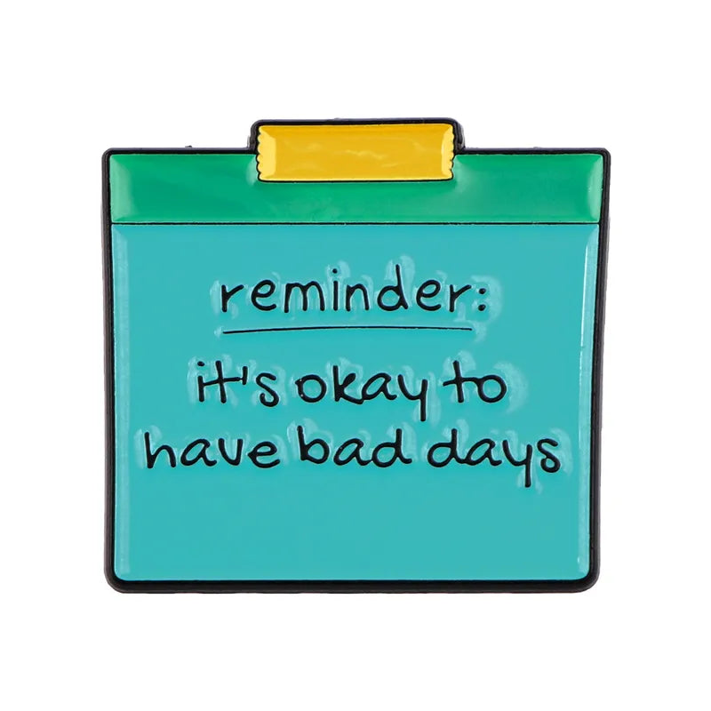 Lil Gentle Reminder Pin