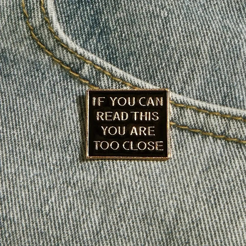 Lil Too close Pin