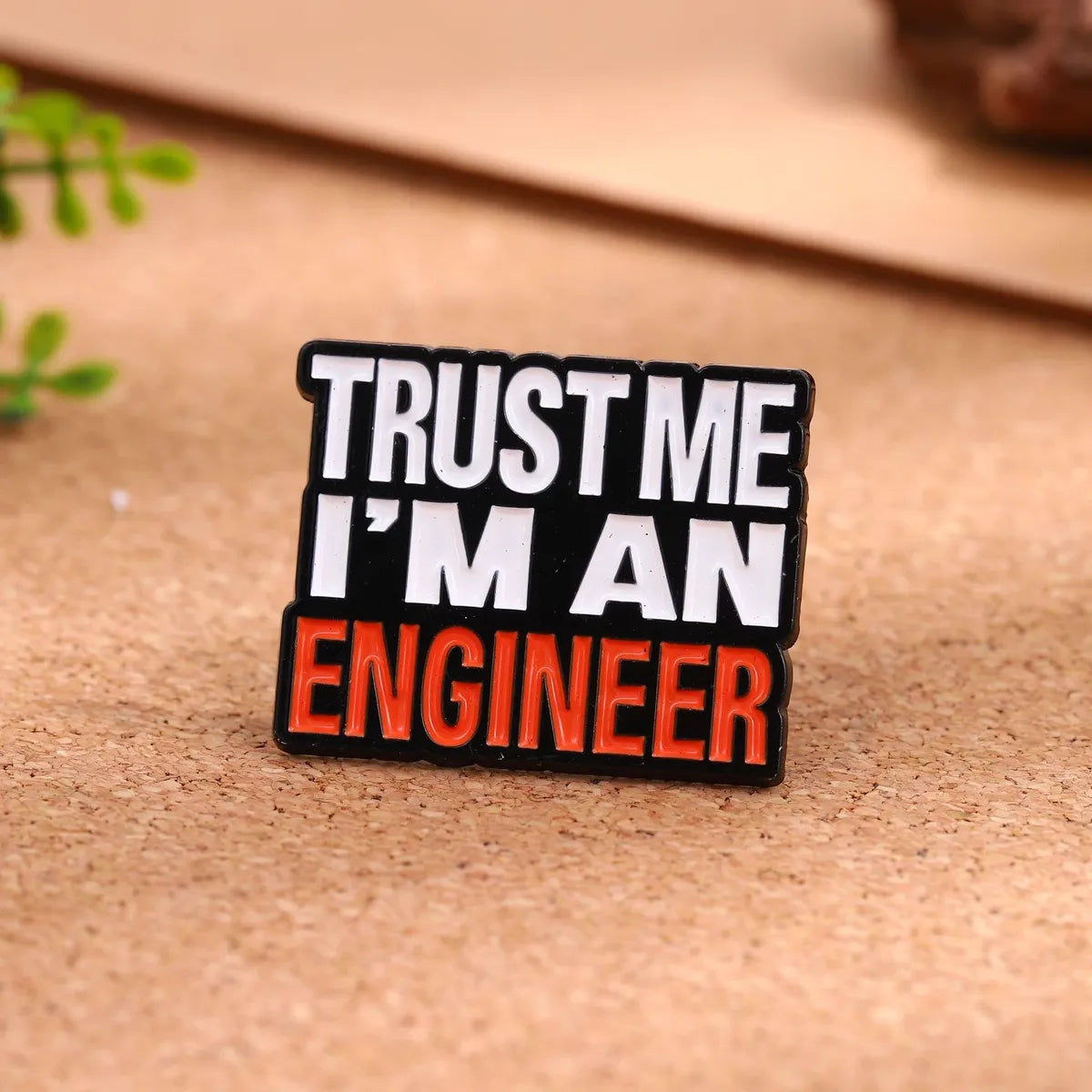 Lil Engineer’s Trust Pin
