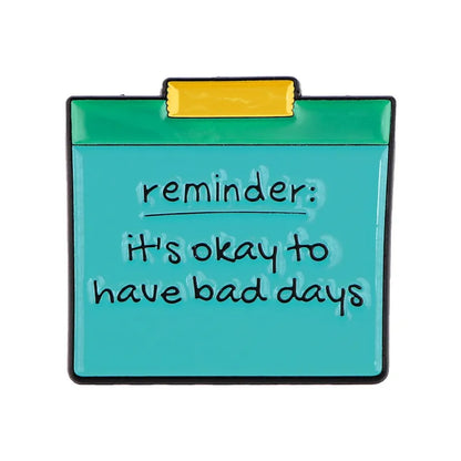 Lil Gentle Reminder Pin
