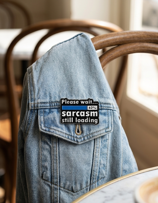Lil Sarcasm Loading Pin