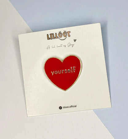 Lil Love Yourself Pin
