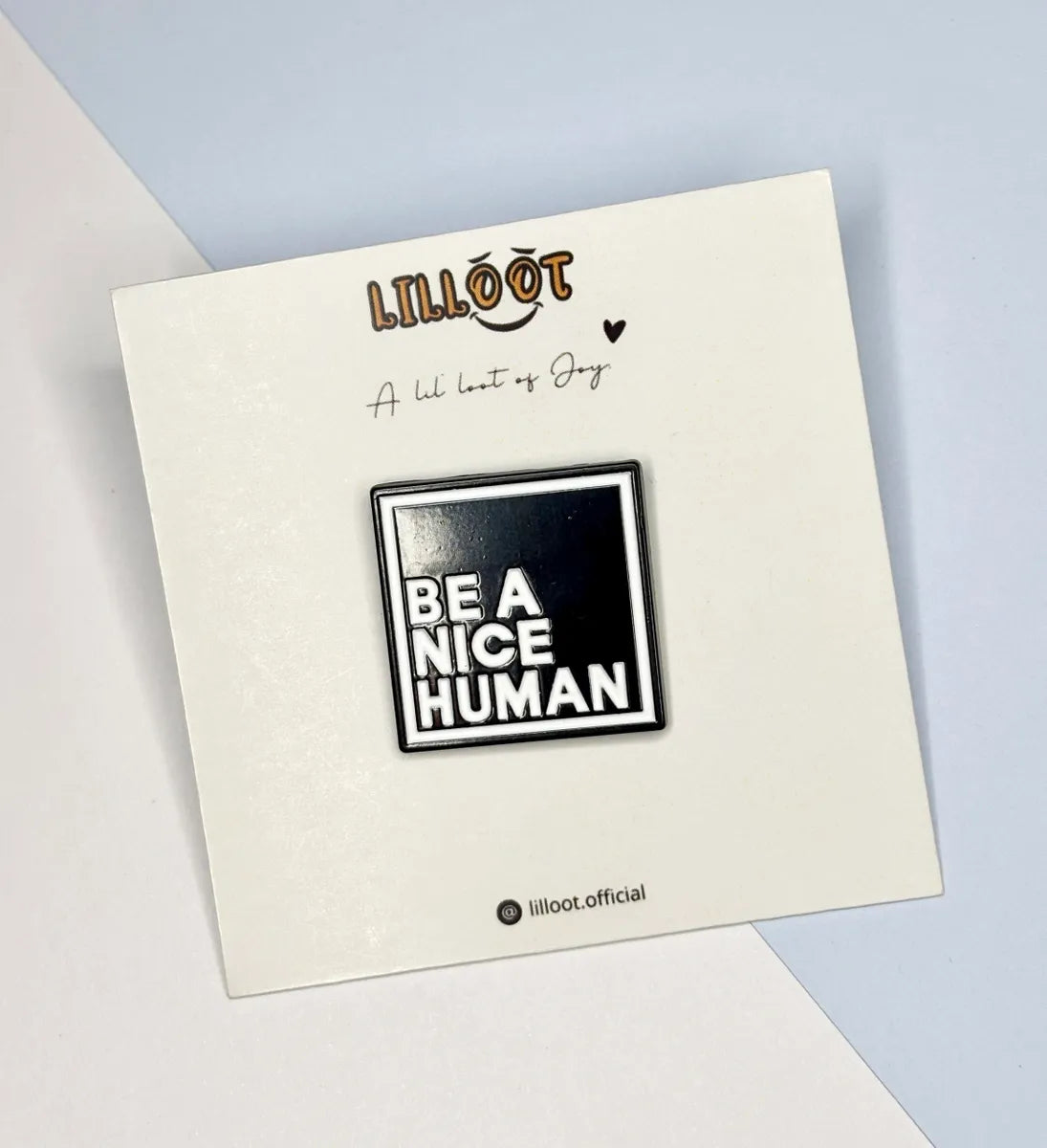 Lil Nice Human Pin