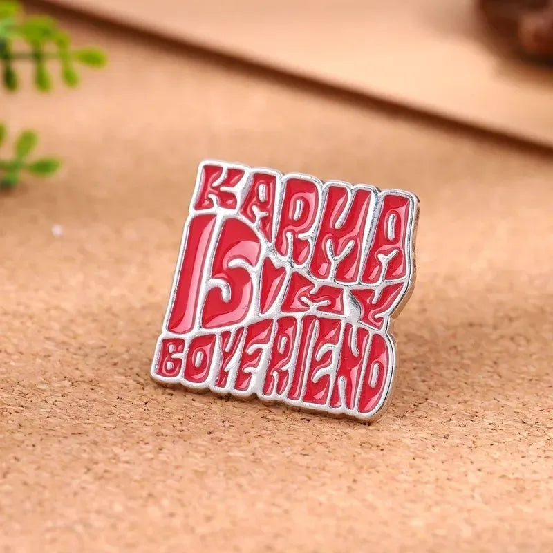 Lil Karma Boyfriend Pin
