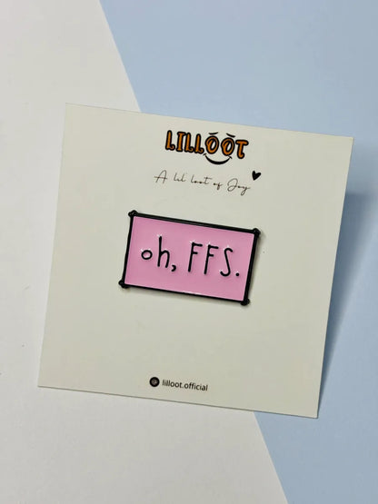 Lil Fed Up Pin